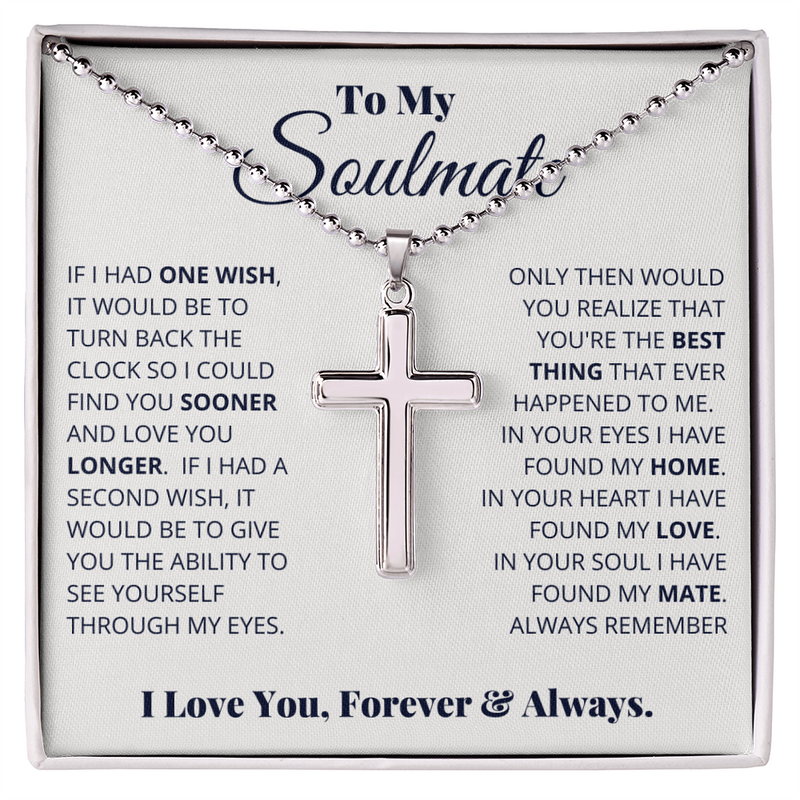 To My Soulmate, I Love You, Forever & Always