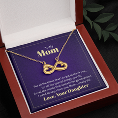 Endless Love Necklace To My Mom - I Love You, Your Daughter
