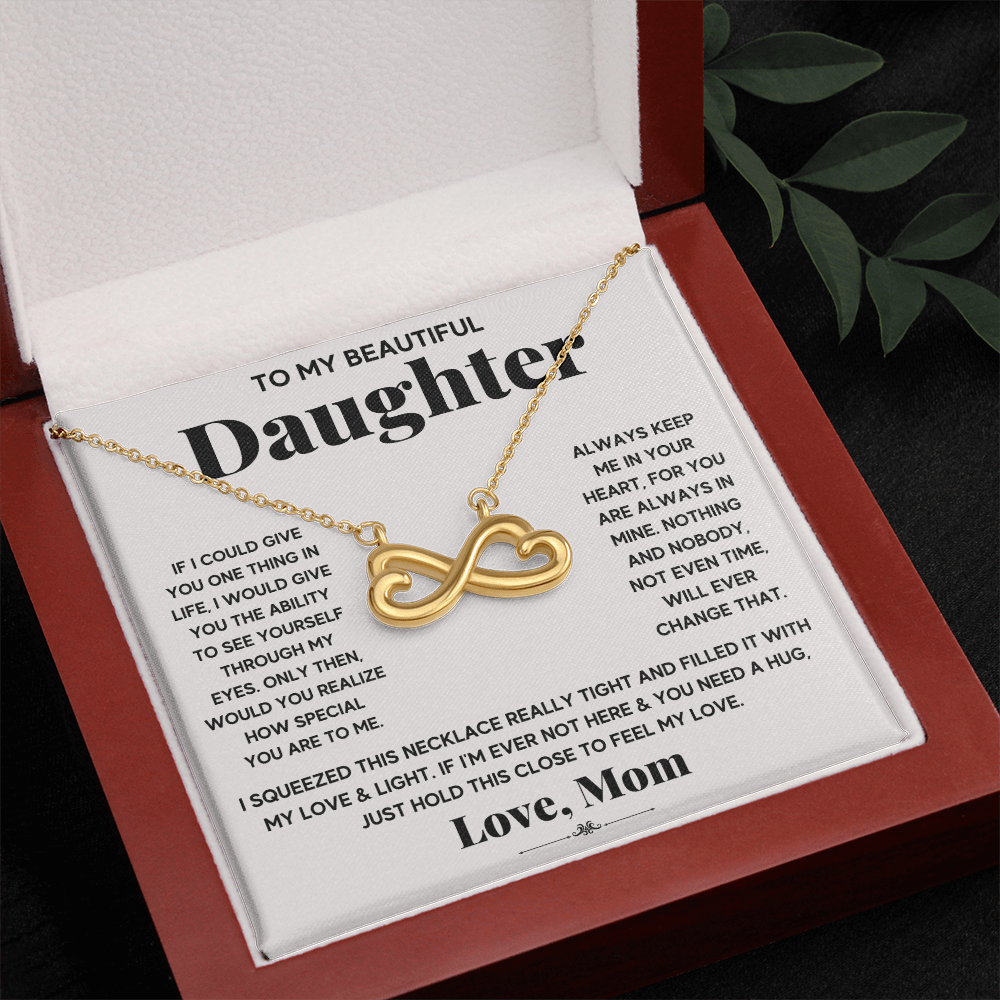 To My Beautiful Daughter, Just Hold This To Feel My Love