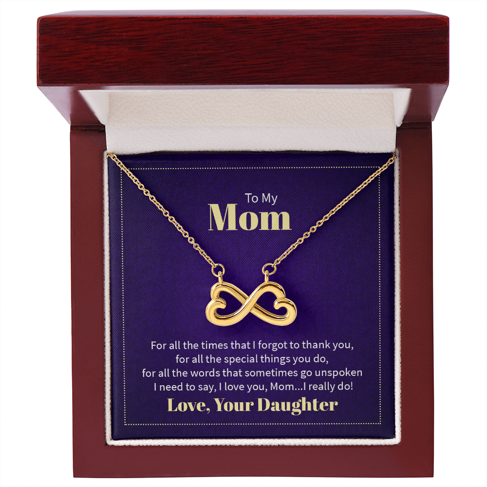 Endless Love Necklace To My Mom - I Love You, Your Daughter