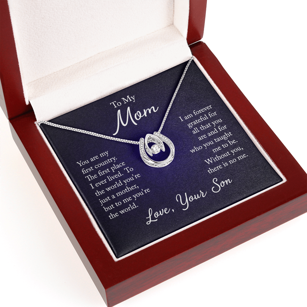 To My Mum - You are my first Country, Your Son