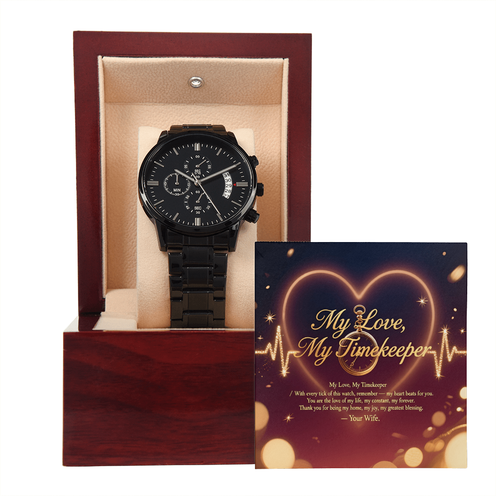 Husband Watch Gift – Black Chronograph Watch | Anniversary, Christmas Gift from Wife (My Love, My Timekeeper)
