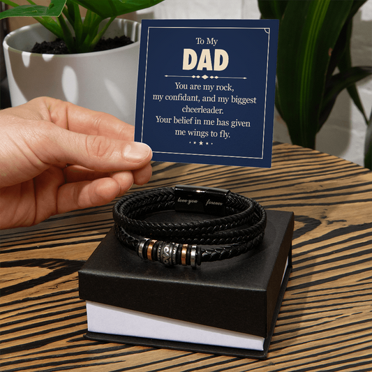 Men's "Love You Forever" Bracelet - To My DAD You are my rock, my confidant, and my biggest cheerleader. - GLiMOT
