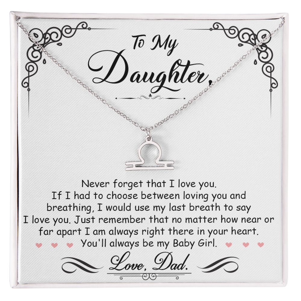To My Daughter, I'm Always Right Here In Your Heart
