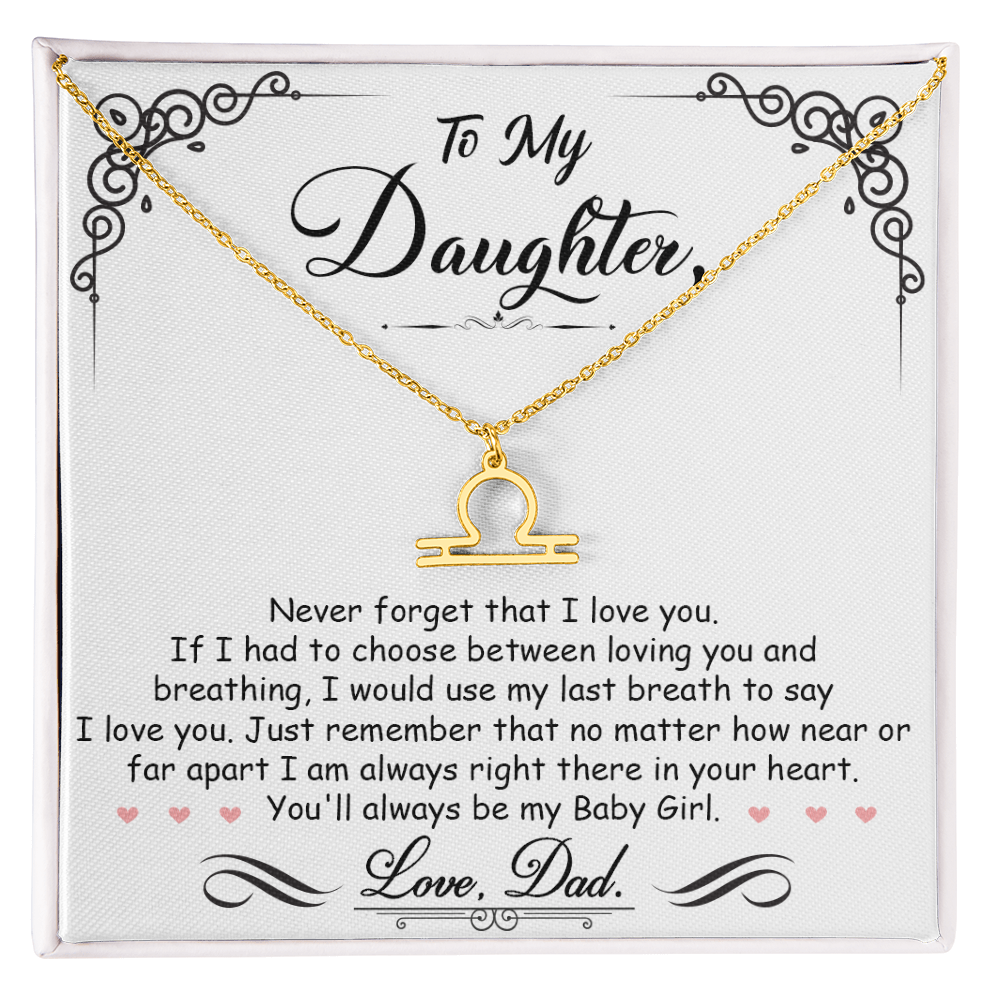 To My Daughter, I'm Always Right Here In Your Heart