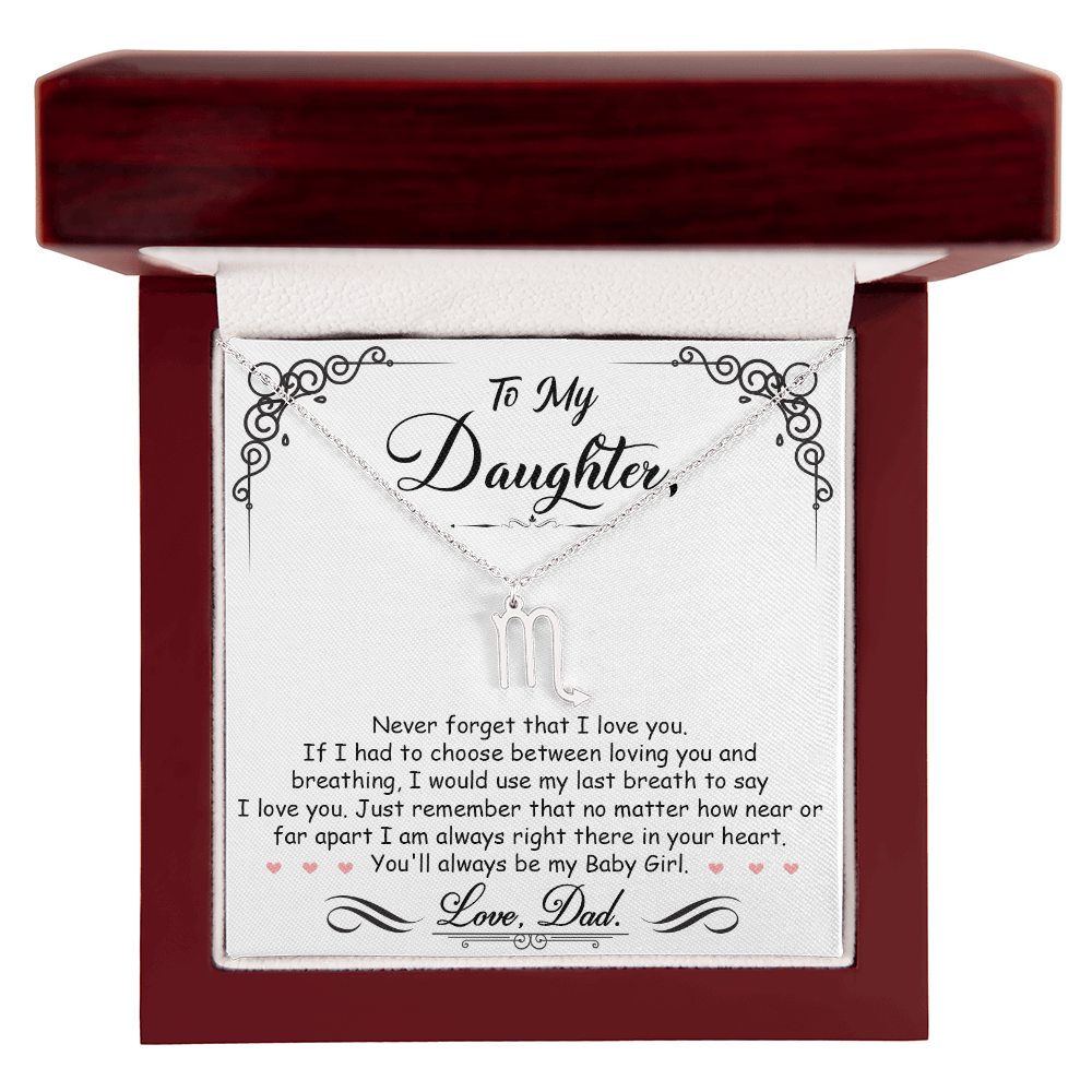 To My Daughter, I'm Always Right Here In Your Heart