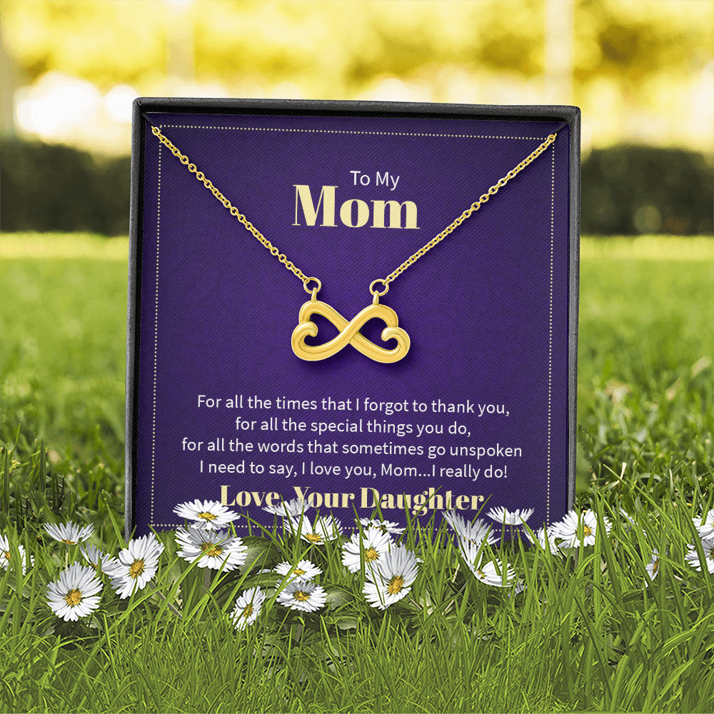 Endless Love Necklace To My Mom - I Love You, Your Daughter