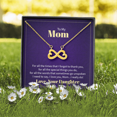 Endless Love Necklace To My Mom - I Love You, Your Daughter