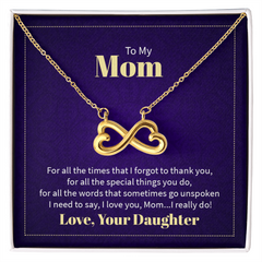 Endless Love Necklace To My Mom - I Love You, Your Daughter