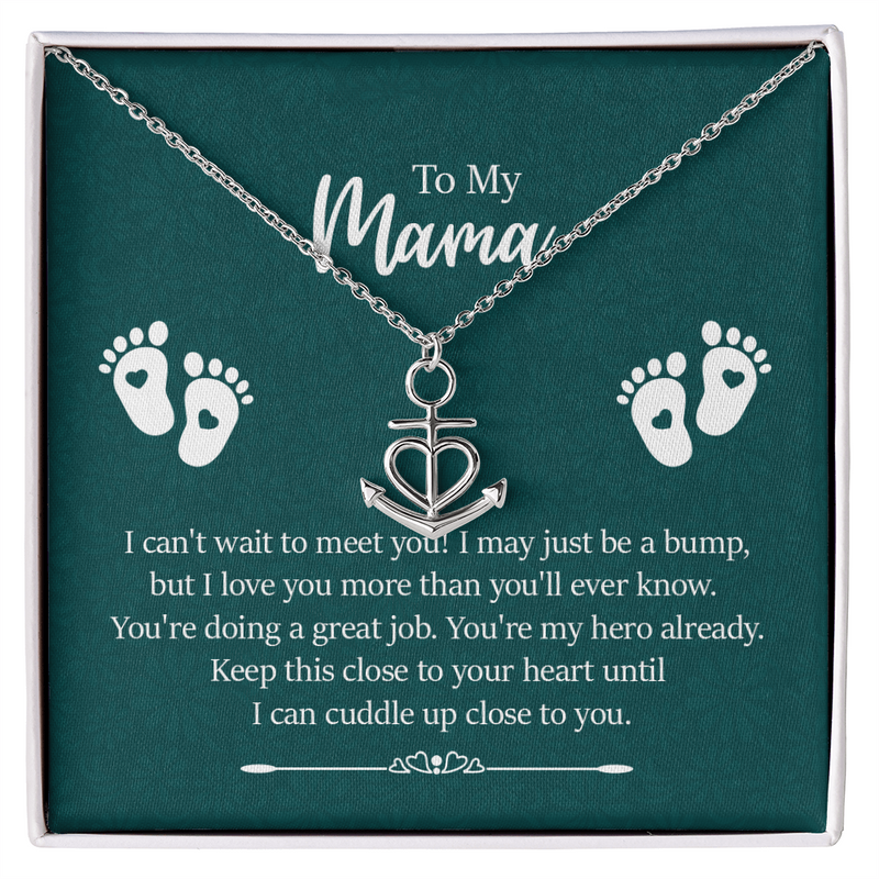 To My Mama - I can't Wait to Meet You, Your Unborn Baby