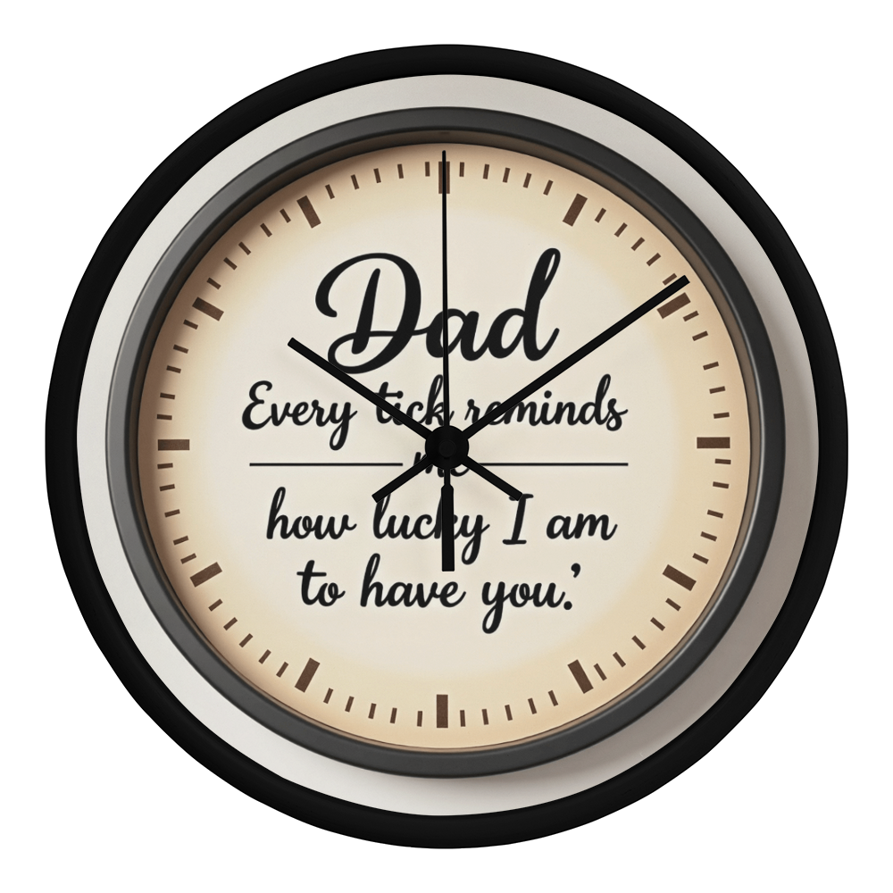 Heartfelt Dad Wall Clock - Sentimental Wooden Frame 10-inch Clock for Father's Day (Customizable with your words)