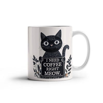 I Need Coffee Right Meow Ceramic Mug – Purr-fect for Cat Lovers
