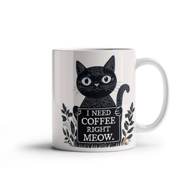 I Need Coffee Right Meow Ceramic Mug – Purr-fect for Cat Lovers