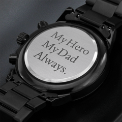 Engraved Black Chronograph Watch – "My Hero, My Dad, Always" Timeless Gift for Father's Day