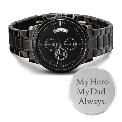 Engraved Black Chronograph Watch – "My Hero, My Dad, Always" Timeless Gift for Father's Day - GLiMOT