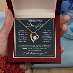 To My Daughter, I Will Always Carry You In My Heart