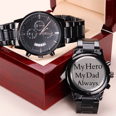 Engraved Black Chronograph Watch – "My Hero, My Dad, Always" Timeless Gift for Father's Day