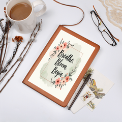 'Breath, Bloom, Begin' Graphic Leather Journal