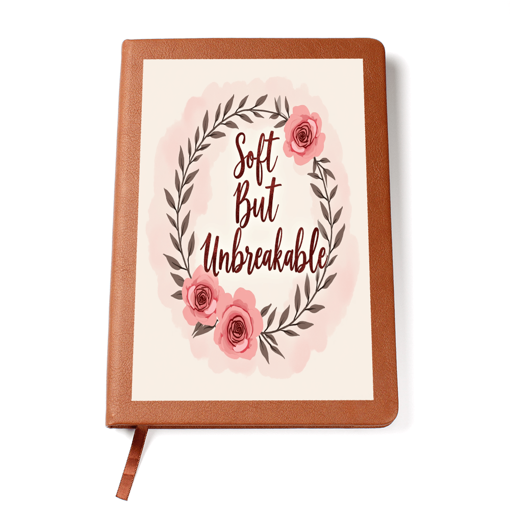 Soft but Unbreakable" Graphic Vegan Leather Journal - Unique Printed Notebook for Goals - GLiMOT