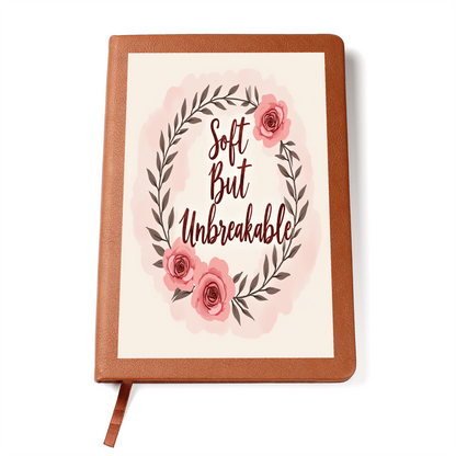 Soft but Unbreakable" Graphic Vegan Leather Journal - Unique Printed Notebook for Goals - GLiMOT