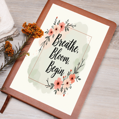 'Breath, Bloom, Begin' Graphic Leather Journal