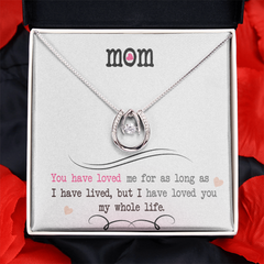 To My Mom, I Loved You My Whole Life
