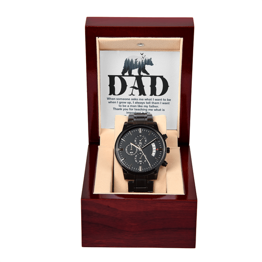 "Dad,T hank you for teaching me what is important in life" - Black Chronograph Watch - GLiMOT