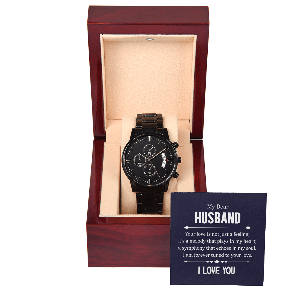 Gift for my Husband. I am forever tuned to your love. - Black Chronograph Watch - GLiMOT