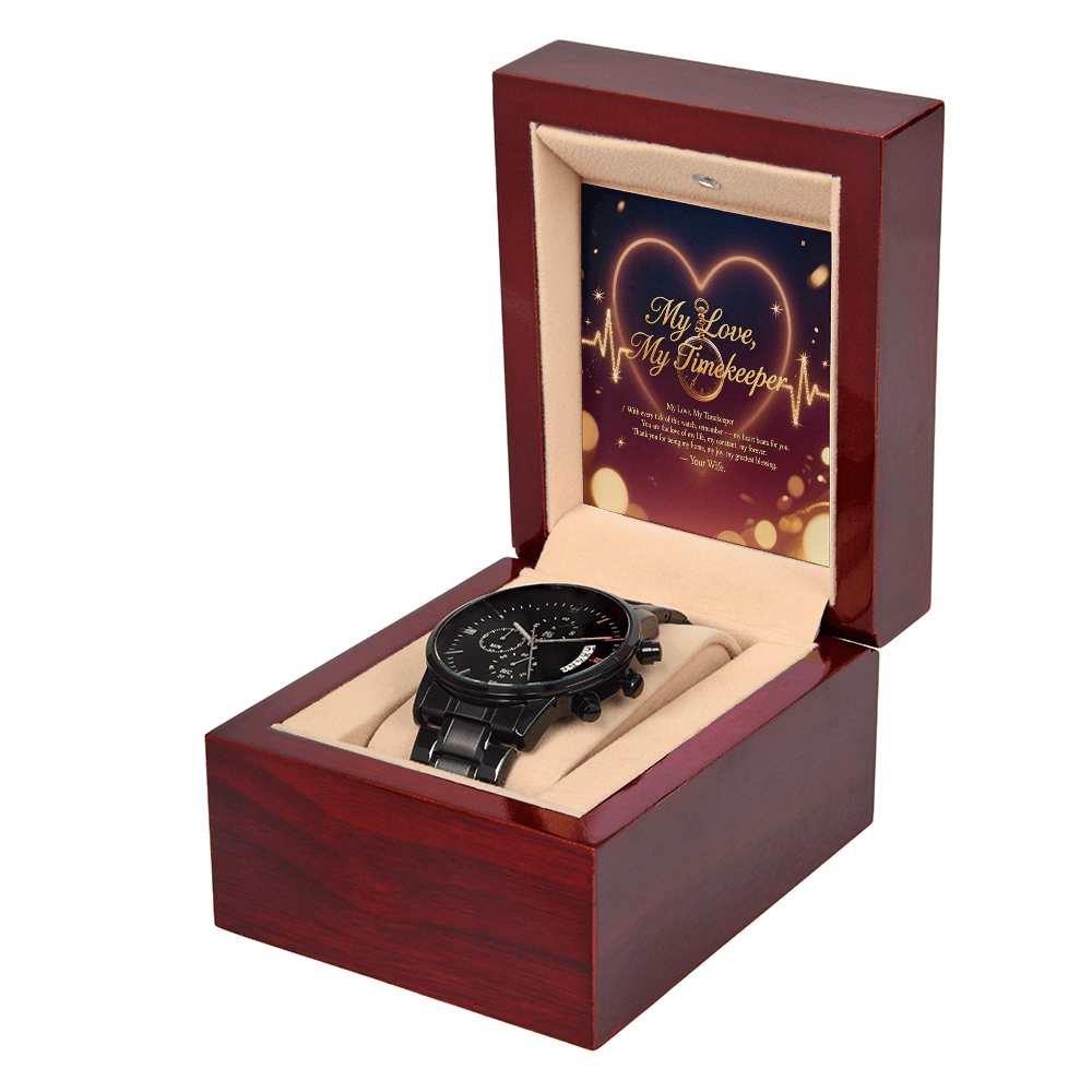 Husband Watch Gift – Black Chronograph Watch | Anniversary, Christmas Gift from Wife (My Love, My Timekeeper)