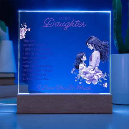 Keepsake Acrylic Bundle -To my daughter - YOU ARE MY BEST FRIEND - GLiMOT