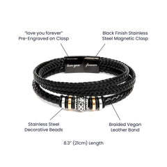 "To the man  Who stole my heart and continues to fill my days with love and laughter" - Men's "Love You Forever" Bracelet