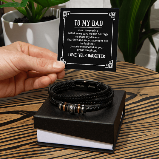 "Gift for Dad from Daughter. Your Unwavering belief in me " - Men's "Love You Forever" Bracelet - GLiMOT