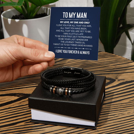TO MY MAN MY LOVE, MY ONE AND ONLY - Men's "Love You Forever" Bracelet - GLiMOT