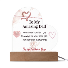 "I'll Always Be Your Little Girl" LED Heart Acrylic Plaque – Father's Day Gift From Daughter