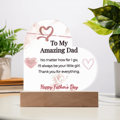 "I'll Always Be Your Little Girl" LED Heart Acrylic Plaque – Father's Day Gift From Daughter