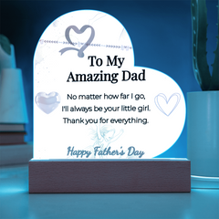 "I'll Always Be Your Little Girl" LED Heart Acrylic Plaque – Father's Day Gift From Daughter