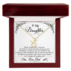 To My Daughter, I'm Always Right Here In Your Heart