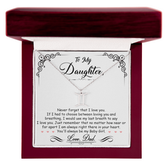To My Daughter, I'm Always Right Here In Your Heart
