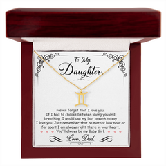 To My Daughter, I'm Always Right Here In Your Heart
