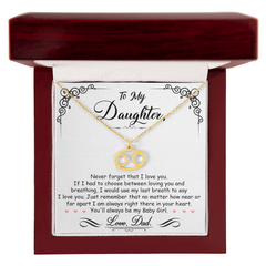 To My Daughter, I'm Always Right Here In Your Heart