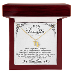 To My Daughter, I'm Always Right Here In Your Heart