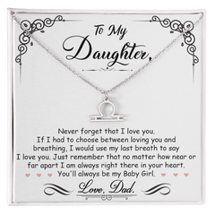 To My Daughter, I'm Always Right Here In Your Heart