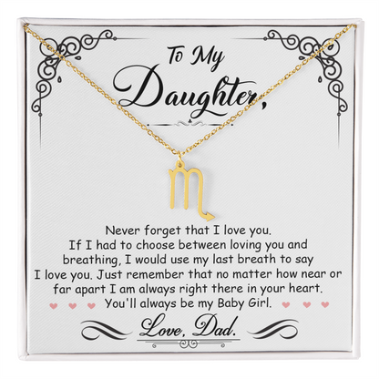 To My Daughter, I'm Always Right Here In Your Heart