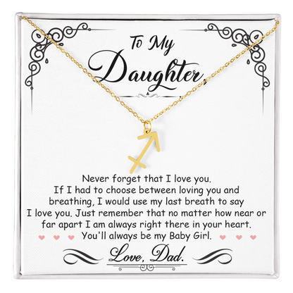 To My Daughter, I'm Always Right Here In Your Heart