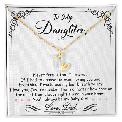 To My Daughter, I'm Always Right Here In Your Heart