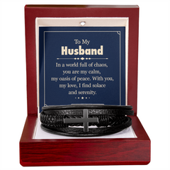 Men's Cross Leather Bracelet - To my Husband, In a world full of chaos, you are my calm, my oasis of peace.
