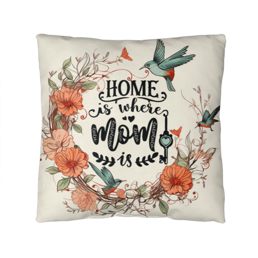 Home Is Where Mum Is – Decorative Pillow - GLiMOT