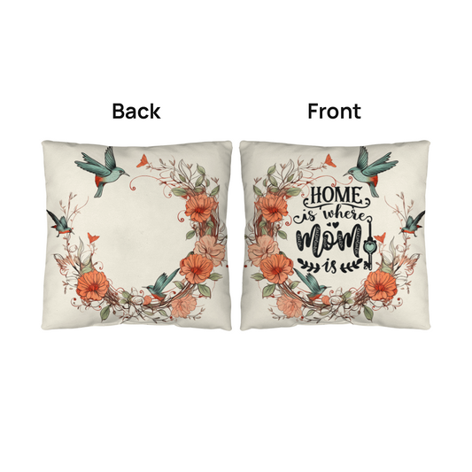 Home Is Where Mum Is – Decorative Pillow - GLiMOT