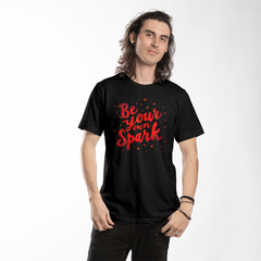 Be Your Own Spark" T-Shirt - Bella + Canvas 3001 Unisex Motivational Tee
