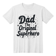 Dad, The Original Superhero T-Shirt - Bella + Canvas 3001 Unisex Front Print Tee